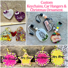 Load image into Gallery viewer, Custom Resin Piece (Keychain, Ornament, Car Hanger)